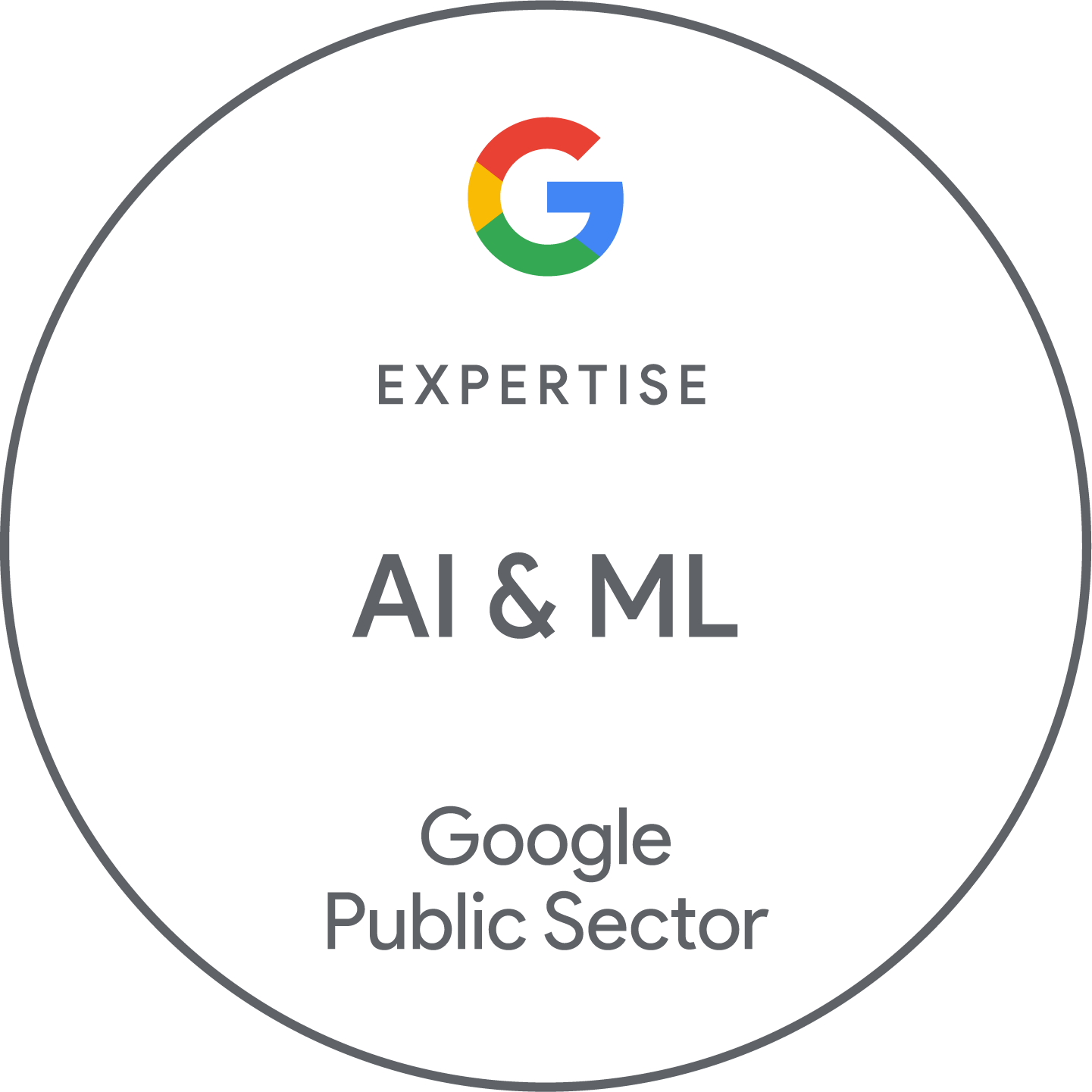2025 Google Public Sector Partner Expertise Badge for AI and ML